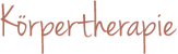 Körpertherapie